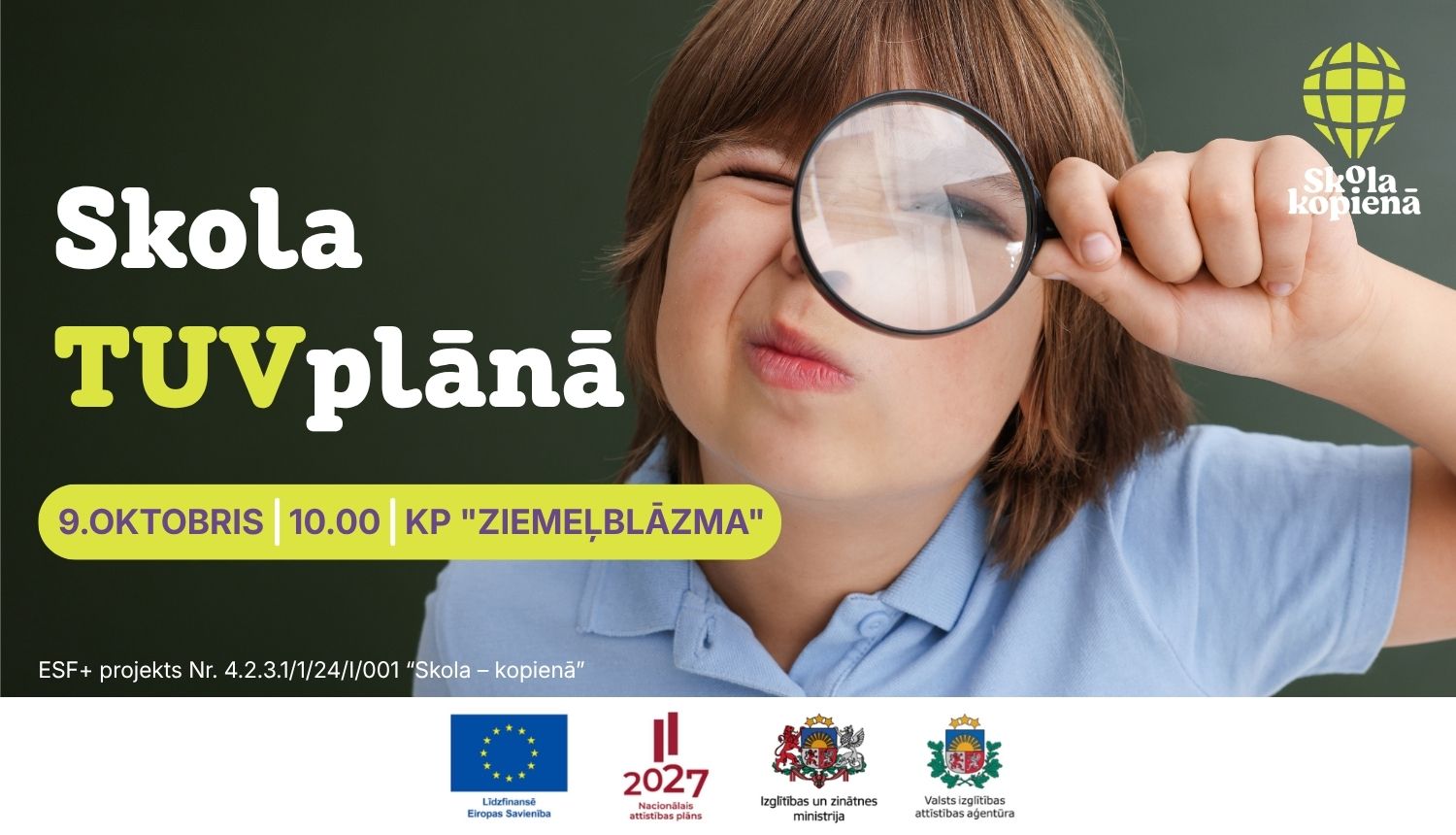 Konferences “Skola TUVplānā” vizuālis – 9. oktobrī plkst. 10.00 Kultūras pilī “Ziemeļblāzma”